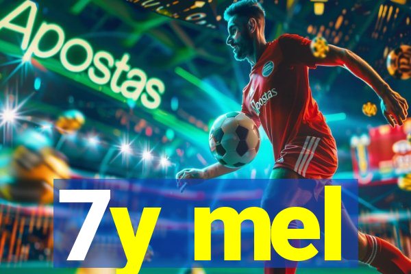 7y mel